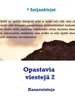 cover image of Opastavia viestejä 2